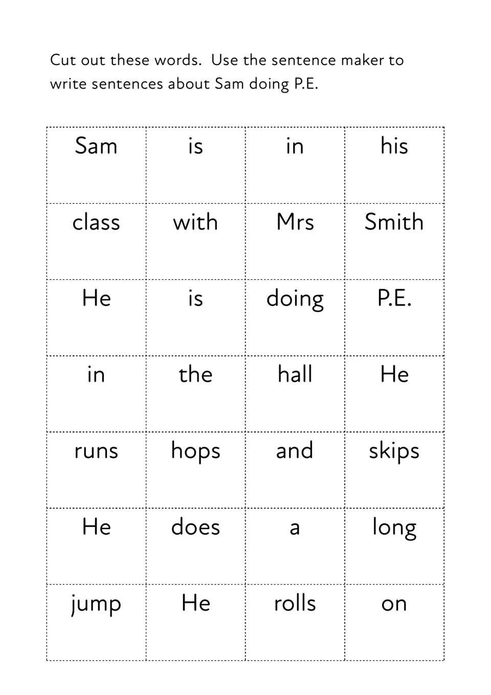 Sentence maker word cards: students cut out story words like Sam, hops, skips and P.E. to build sentences about Sam's P.E.