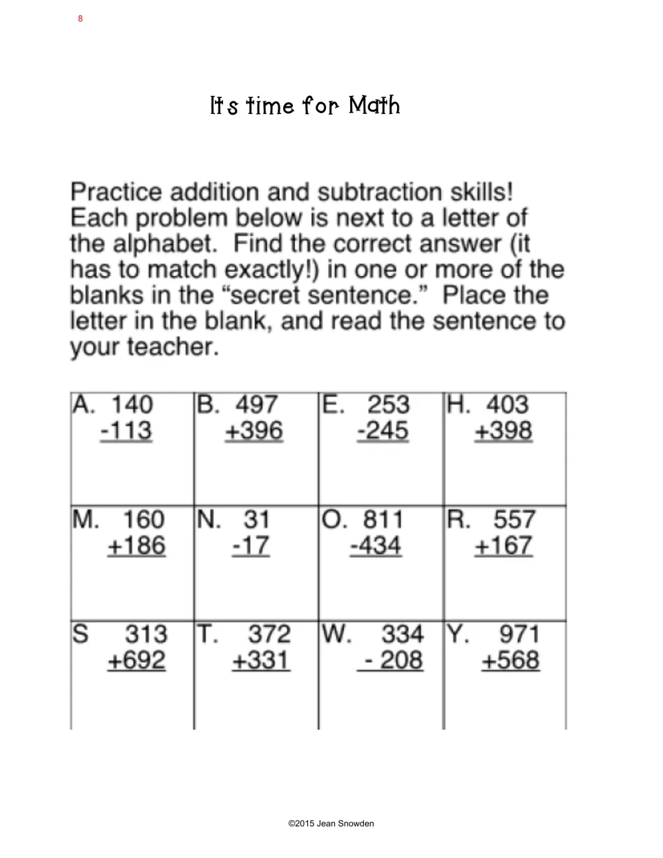Math secret sentence: 12 lettered add and subtract problems, such as A. 140 − 113 and B. 497 + 396, to decode