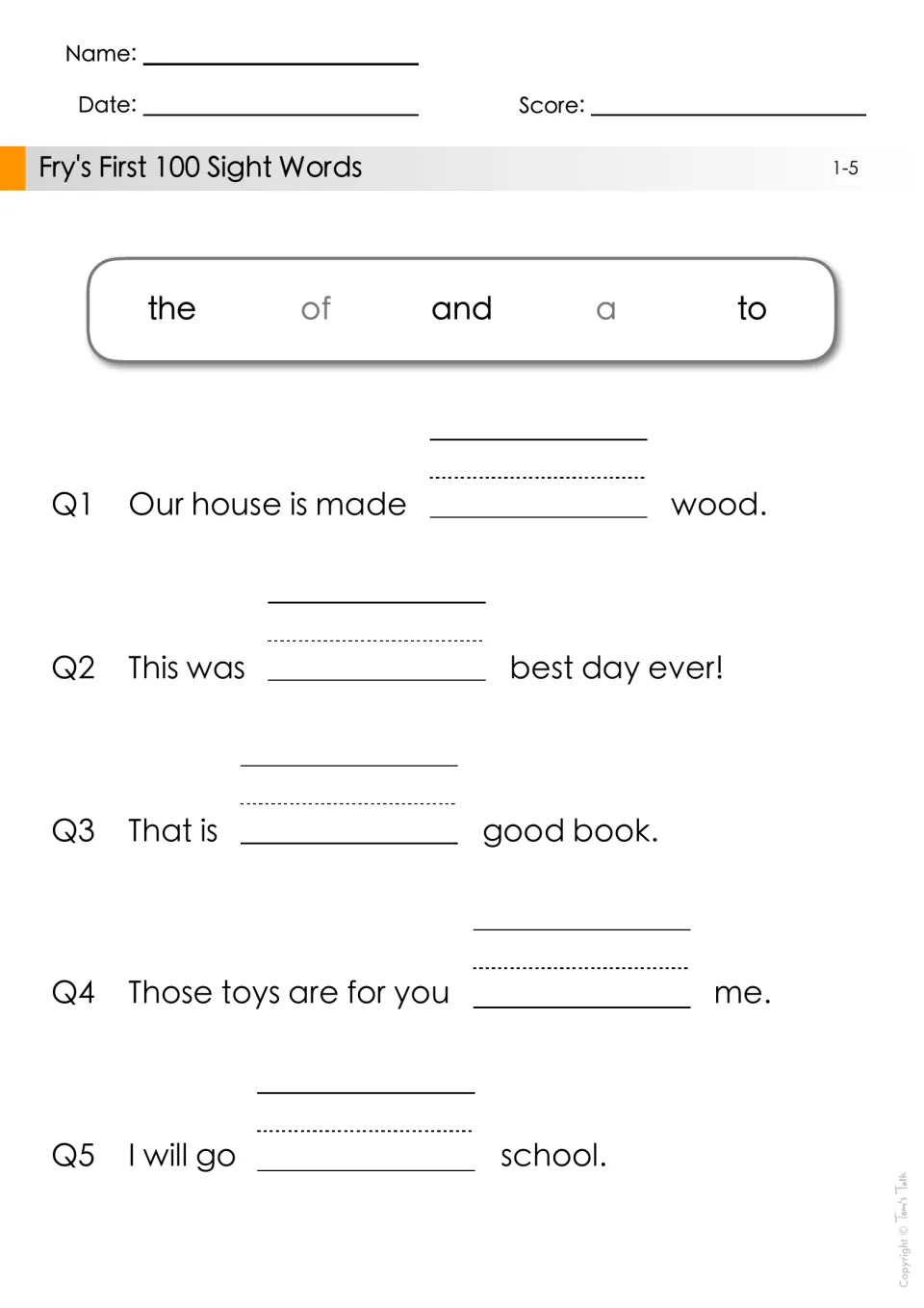 Fry sight words 1-5: students write the, of, and, a or to in the blank to complete each of five sentences
