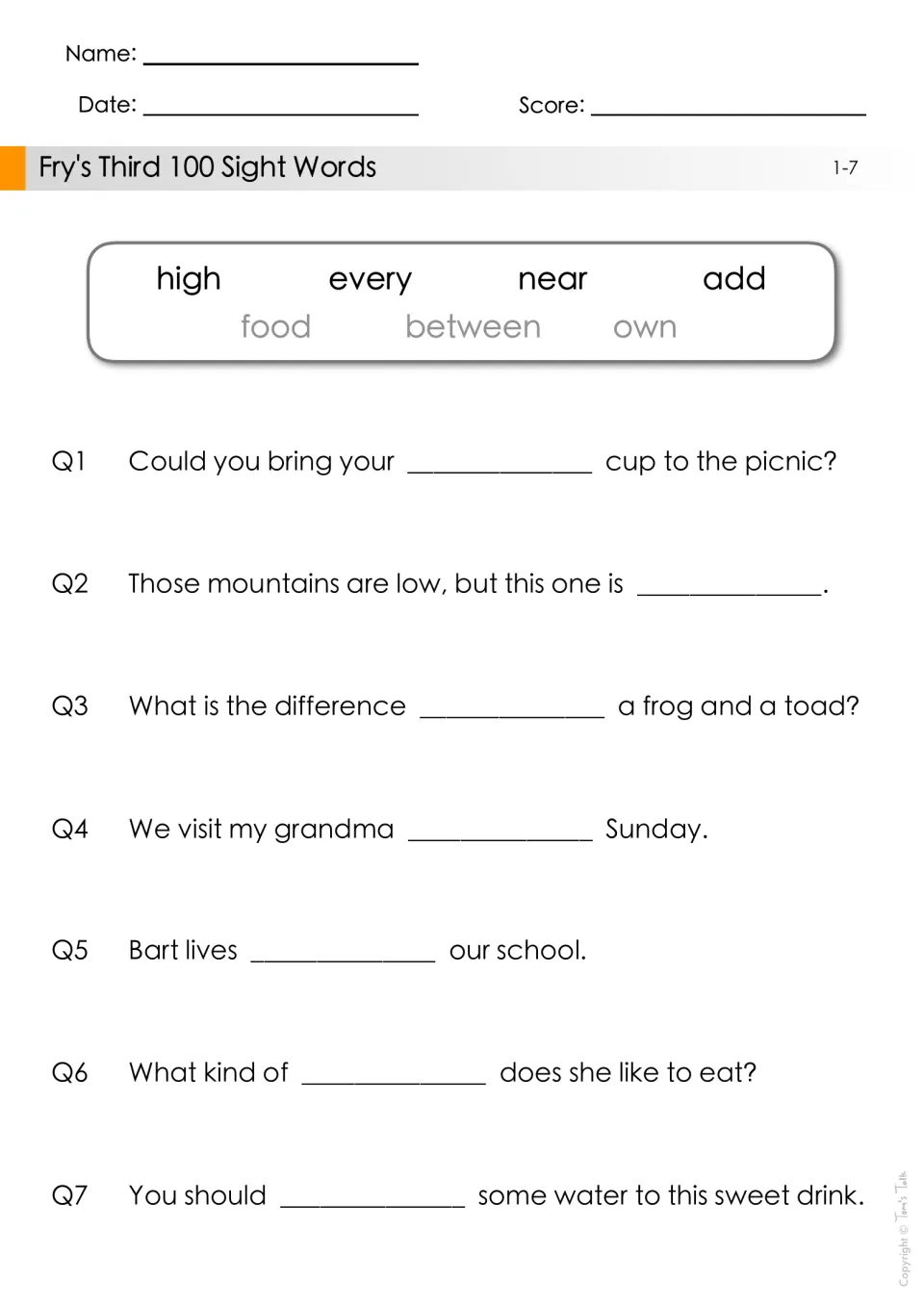 Sight word fill-in-the-blank practice, questions 1–7: high, every, near, add, food, between, and own.