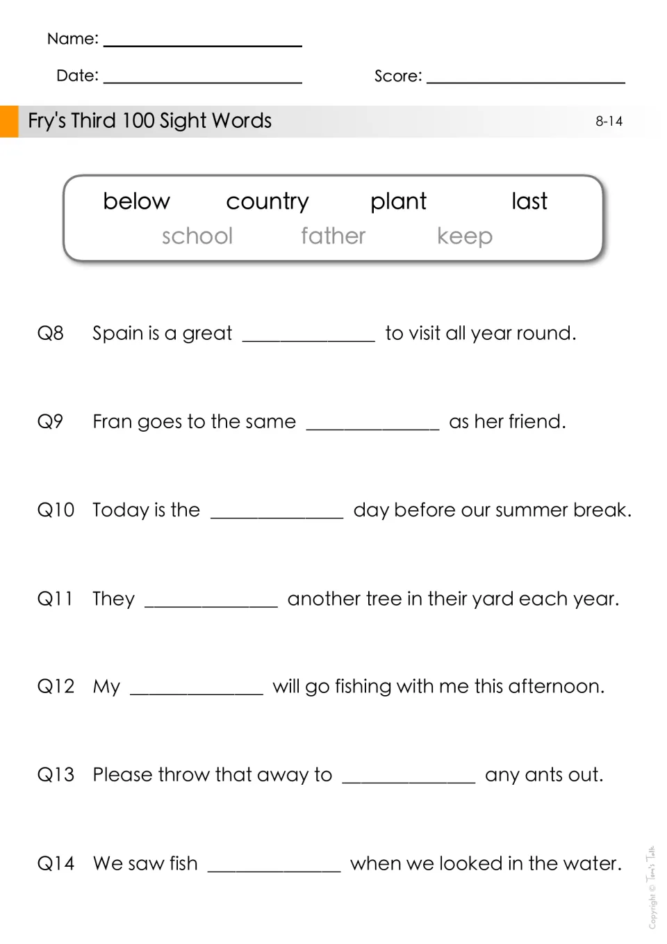 Sight word fill-in-the-blank practice, questions 8–14: below, country, plant, last, school, father, and keep.