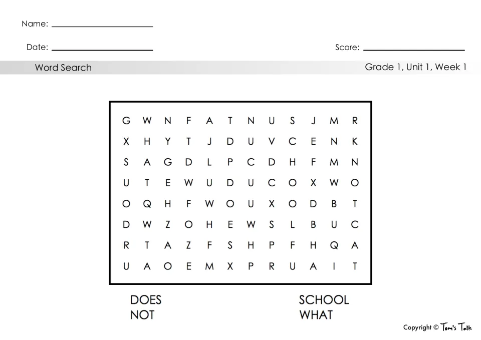 Word search for Grade 1, Unit 1, Week 1 vocabulary, featuring the four words does, not, school, and what