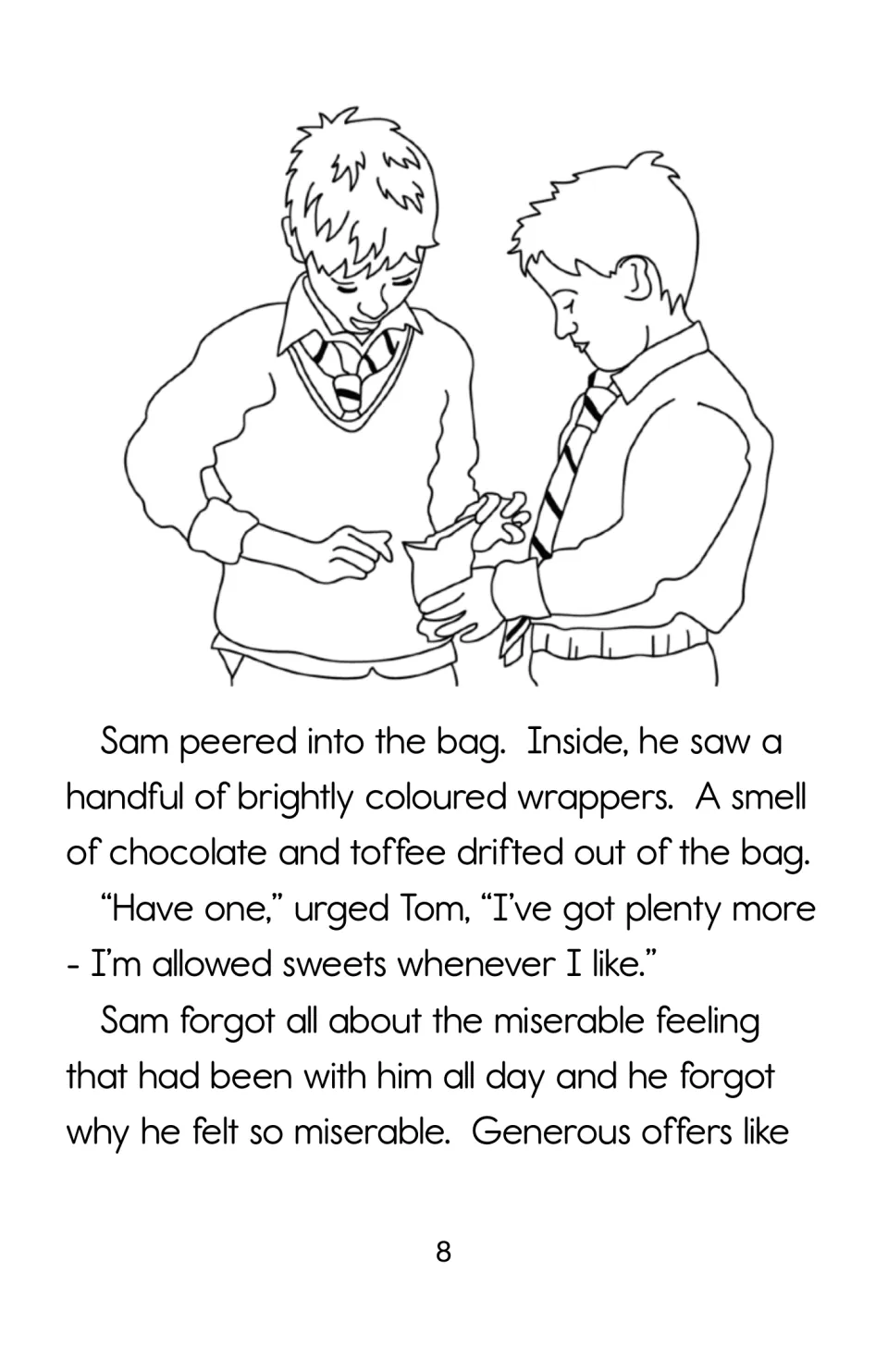 Story page 8 shows Sam looking into Tom's candy bag as Tom urges him to take one and Sam forgets his misery.