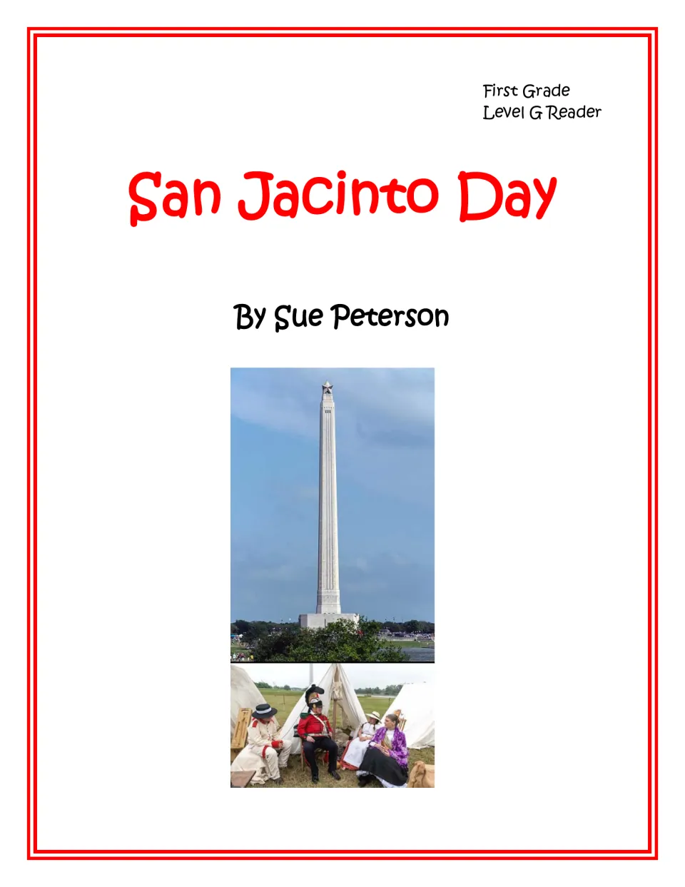 Cover of the first-grade Level G reader San Jacinto Day by Sue Peterson, with monument and reenactment photos