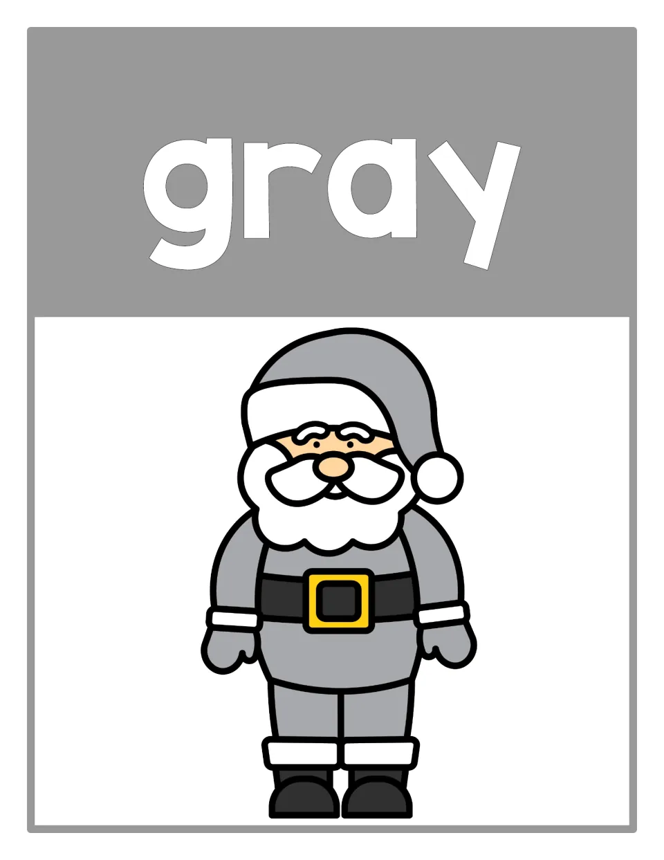 Color poster 10 of the supplied set: the word 'gray' and Santa in a gray suit and hat for color recognition.
