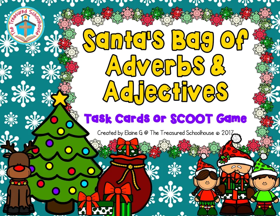 Cover of Santa's Bag of Adverbs & Adjectives, labeled as task cards or a SCOOT game, created by Elaine G
