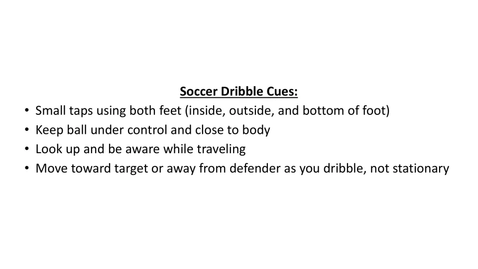 Soccer dribbling cue sheet: use small taps, keep the ball close, look up, and move toward a target.