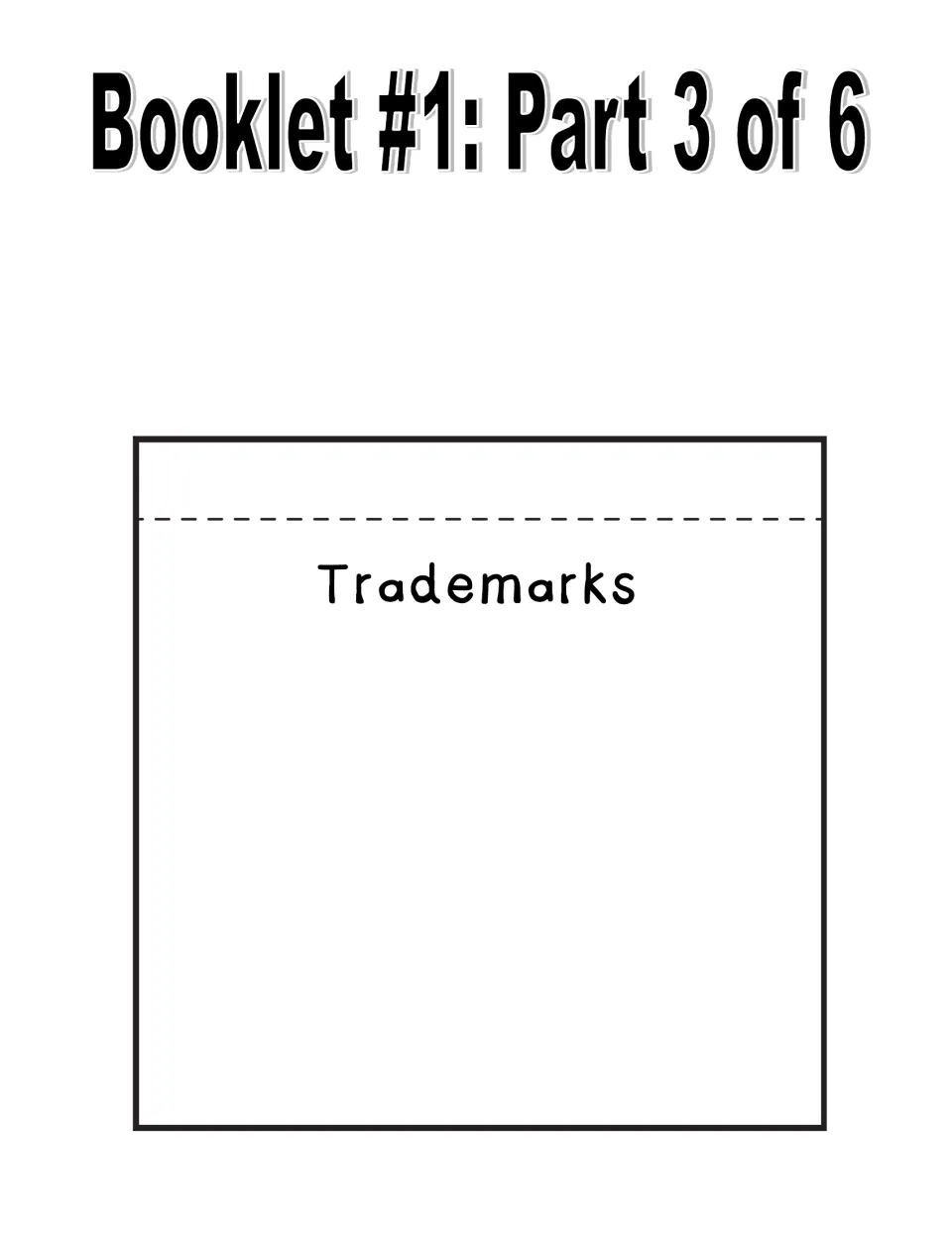 Patents booklet part 3 of 6, Trademarks: a cut-out page where students note what they learned about trademarks