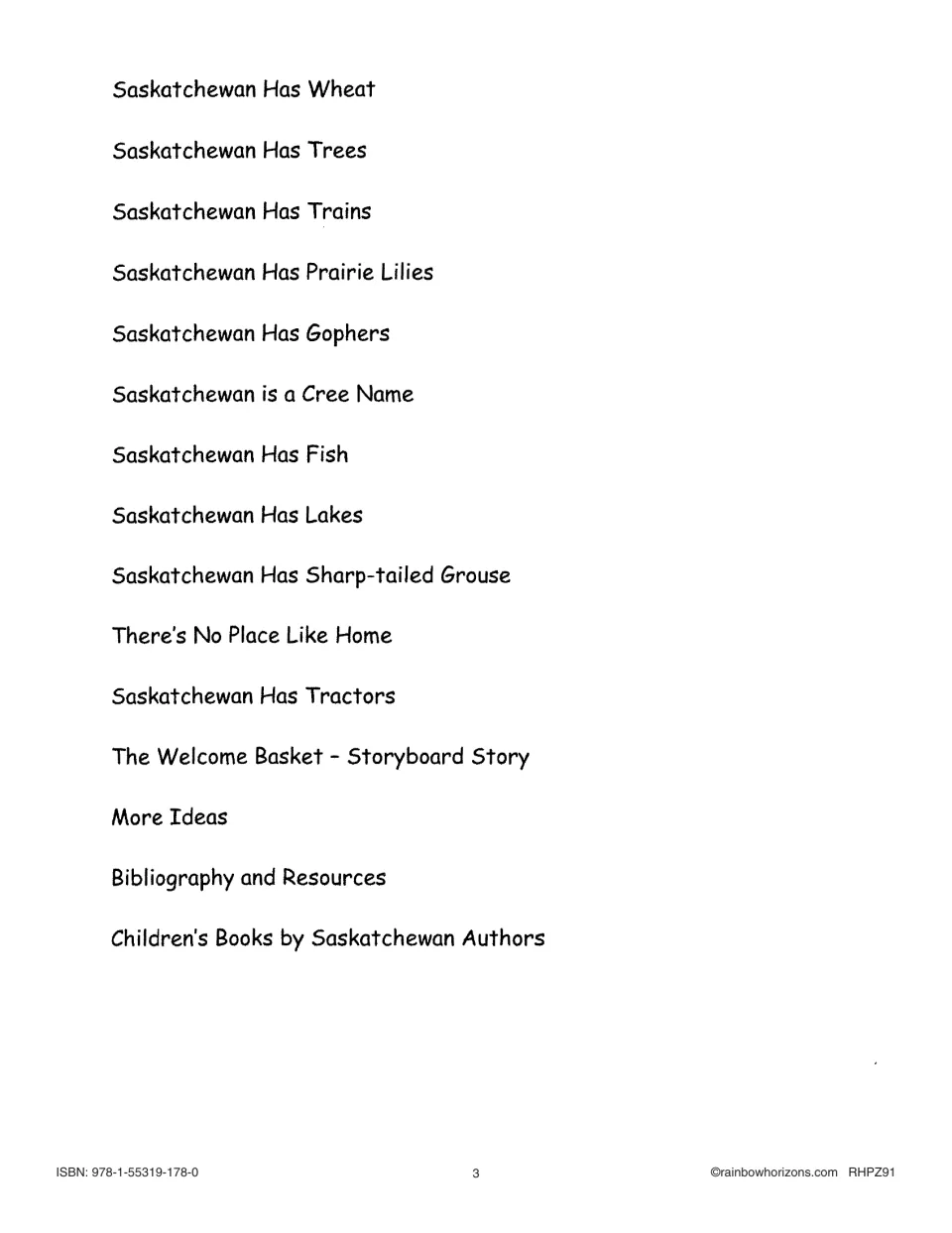 Table of contents, part 2: Saskatchewan Has Wheat, Trees, Trains and more, The Welcome Basket story, bibliography