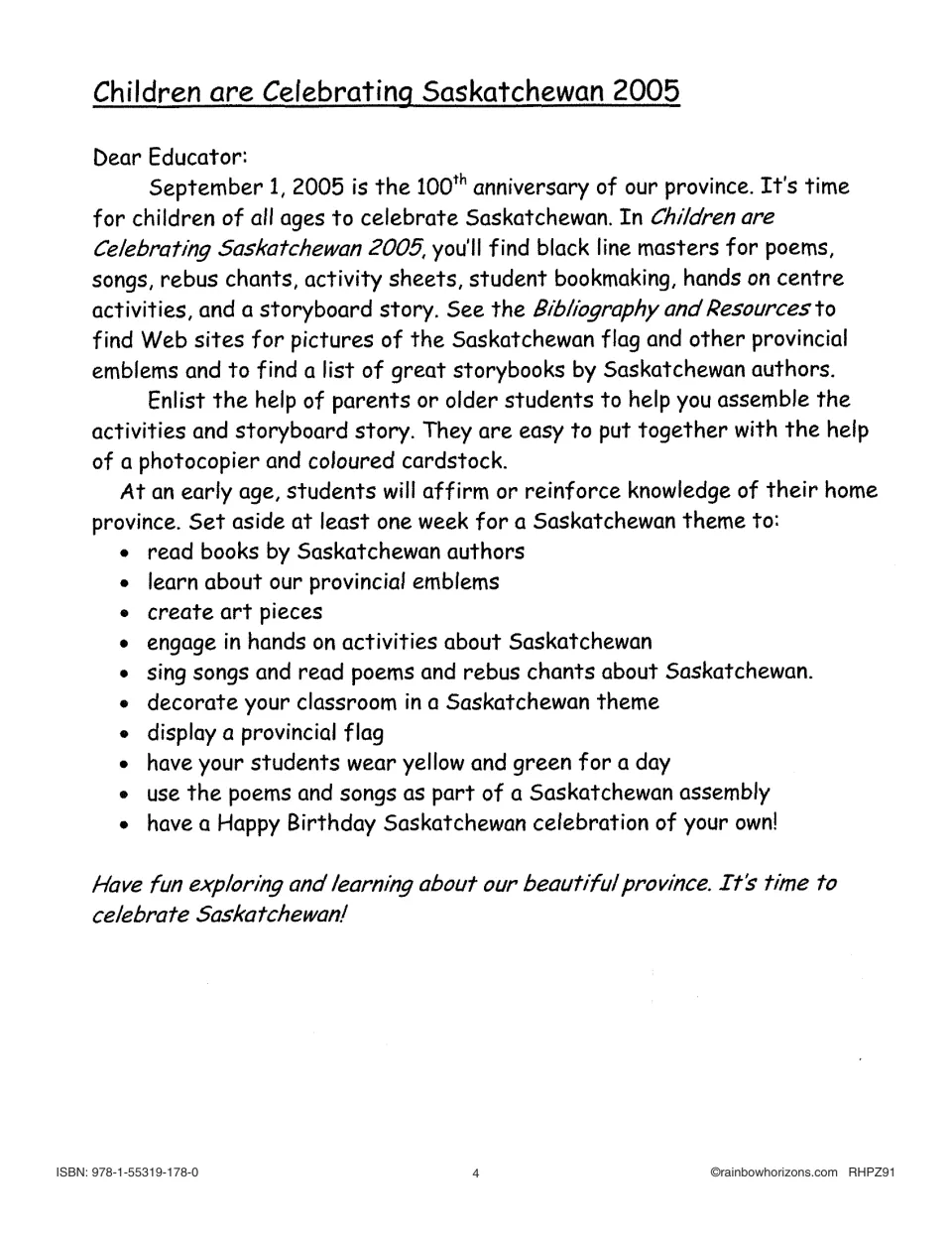 Introduction letter to educators on Saskatchewan's 100th anniversary, Sept. 1, 2005, with ideas for a theme week