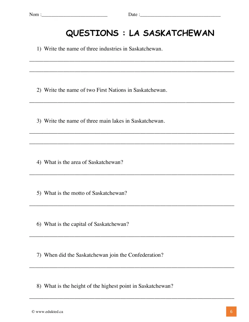 Questions 1–8 ask about industries, First Nations, lakes, area, motto, capital, Confederation, and elevation