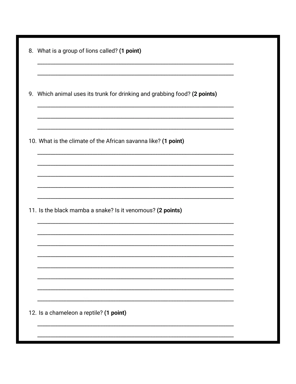 Questions 8-12: students recall a lion group's name, the trunked animal, savanna climate, black mamba and chameleon facts