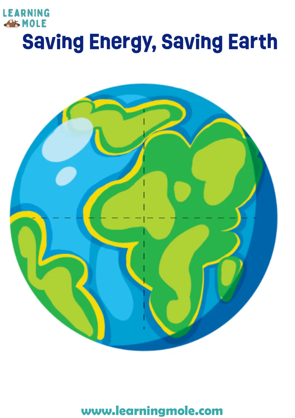 Saving Energy, Saving Earth: Earth globe cut-out piece that students cut into four lift-up flaps along the dashed marks