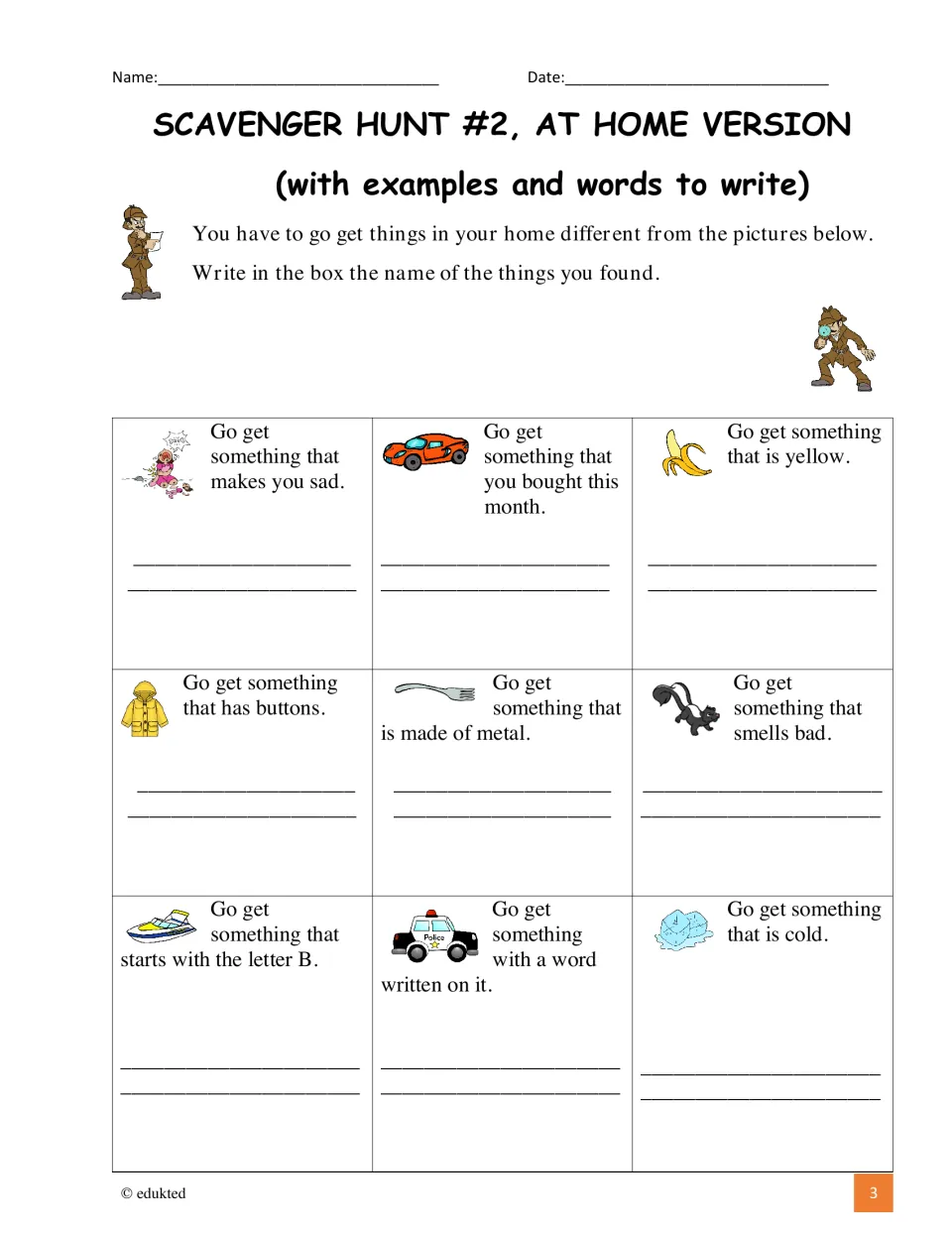 At-home hunt, writing version: students find nine home items, such as something yellow or cold, and write each name