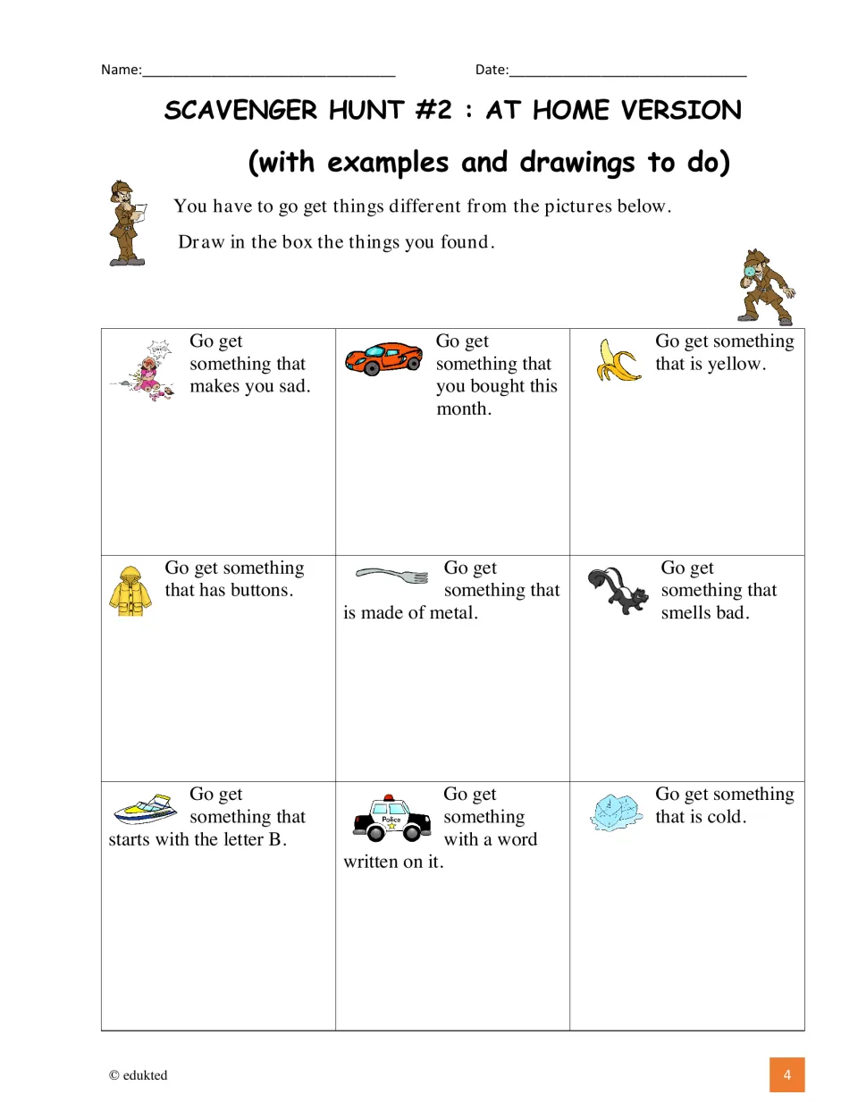 At-home hunt, drawing version: students find nine items, like something with buttons or made of metal, and draw each
