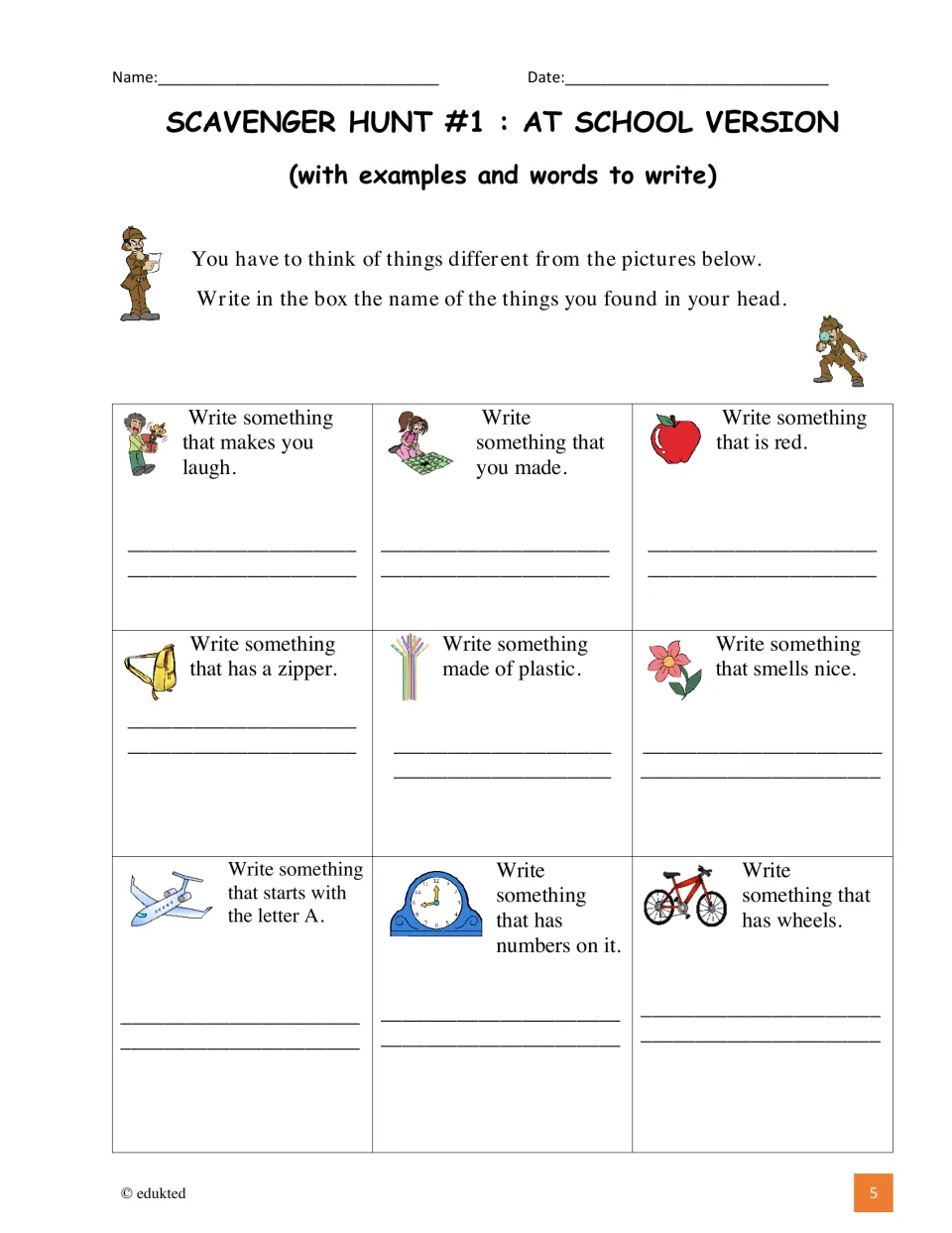 At-school hunt: students think of nine things, like something made of plastic or starting with A, and write each word