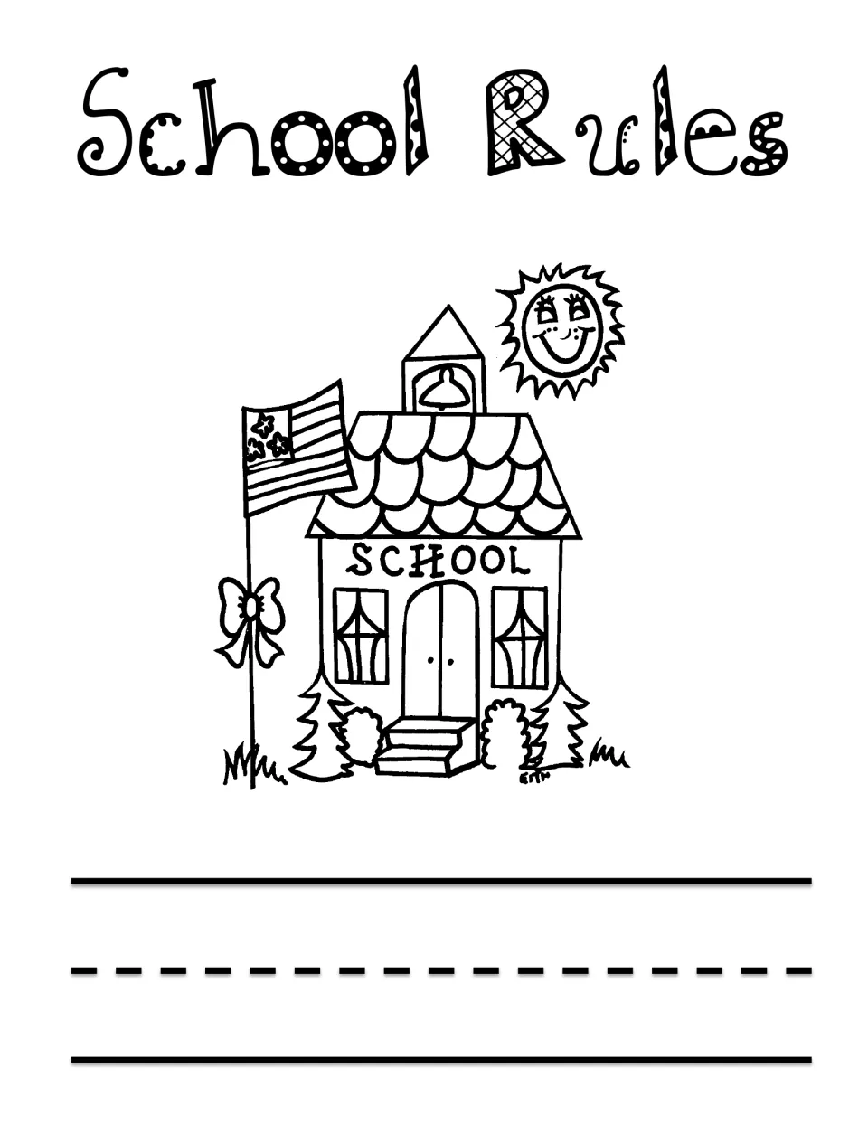 School Rules cover: a schoolhouse with a flag, bell tower and smiling sun to color, and a line for the student's name