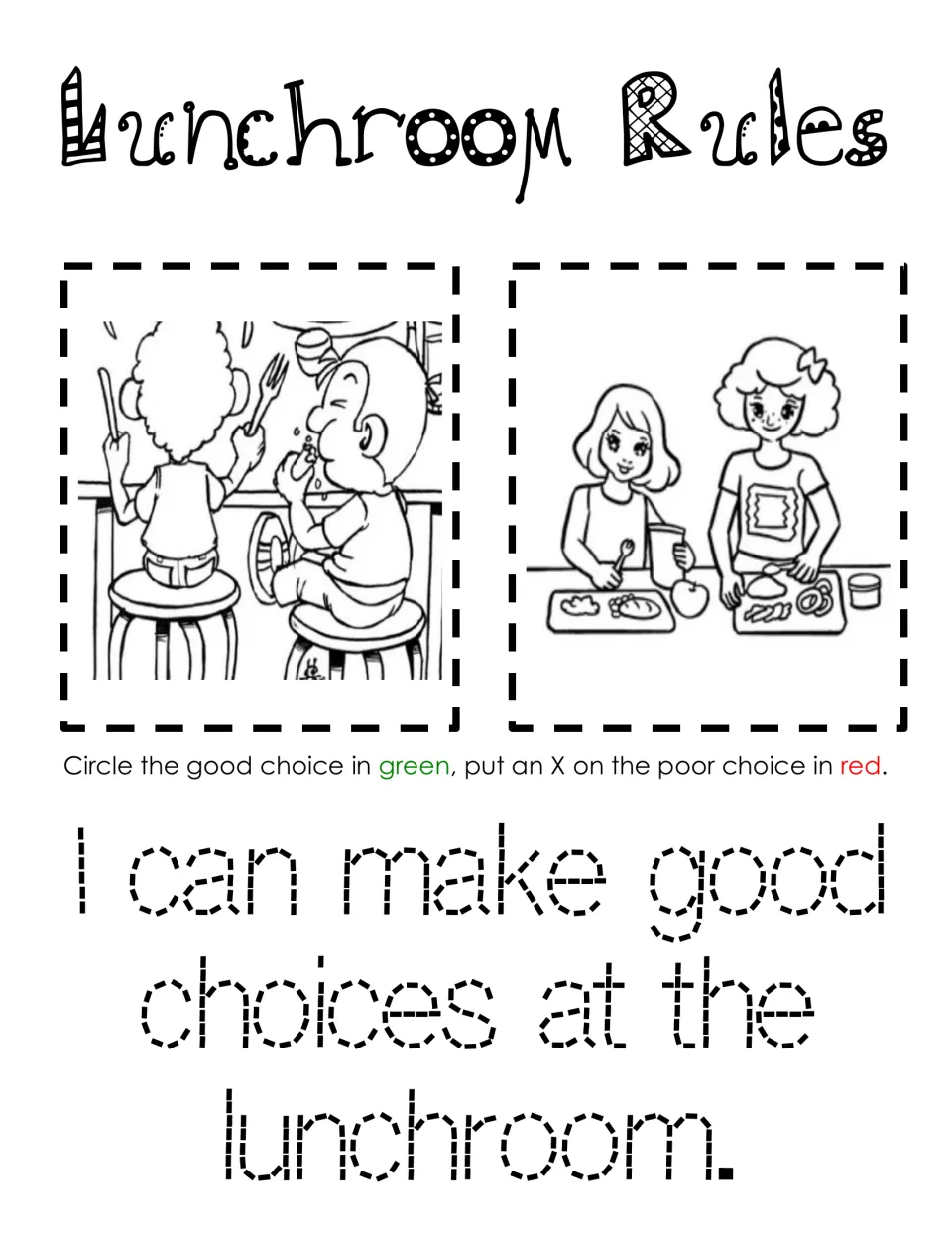 Lunchroom rules: circle girls carrying lunch trays in green, X boys eating messily in red, then trace a sentence