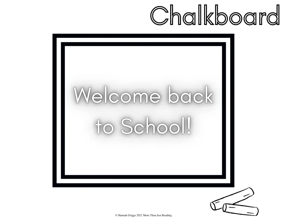Chalkboard to color: a framed board reading Welcome back to School! with two sticks of chalk, labeled Chalkboard