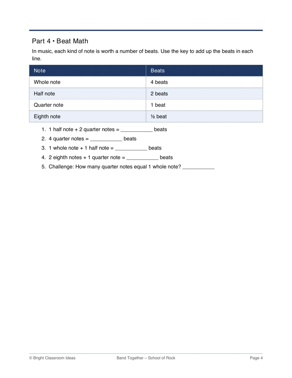 Beat Math: students use a note-value key of whole, half, quarter and eighth notes to add up beats in 5 problems