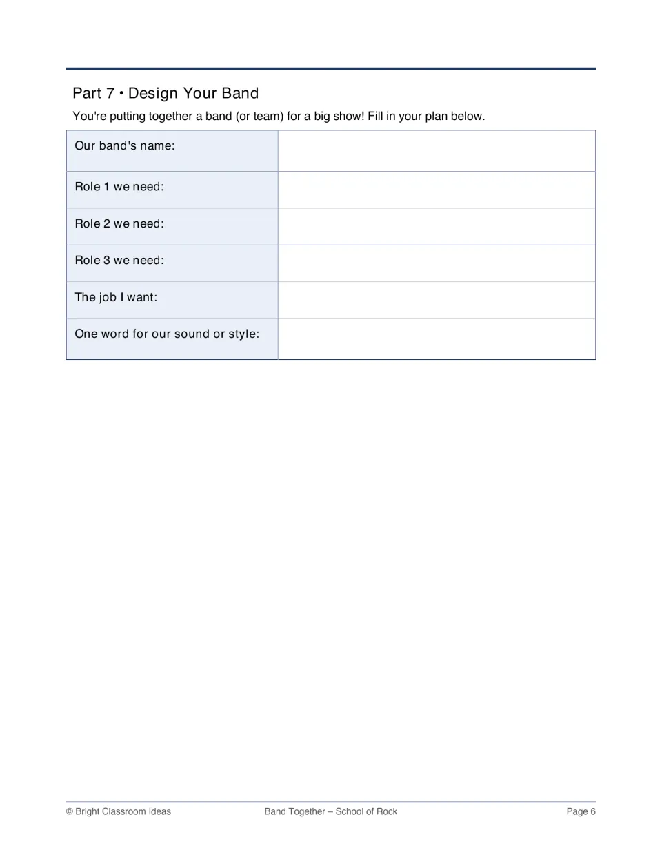 Design Your Band planner: students name a band, list three roles it needs, pick the job they want and a style word