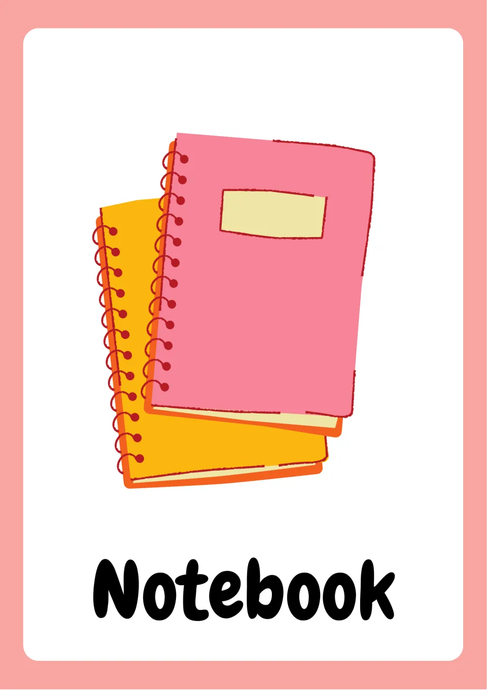 School supplies vocabulary flashcard labeled 'Notebook', showing two spiral notebooks in pink and yellow