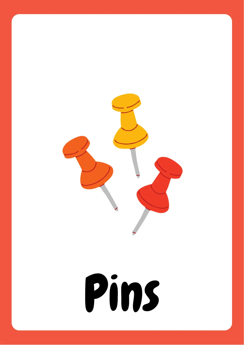 School supplies vocabulary flashcard labeled 'Pins', showing three pushpins in orange, yellow, and red
