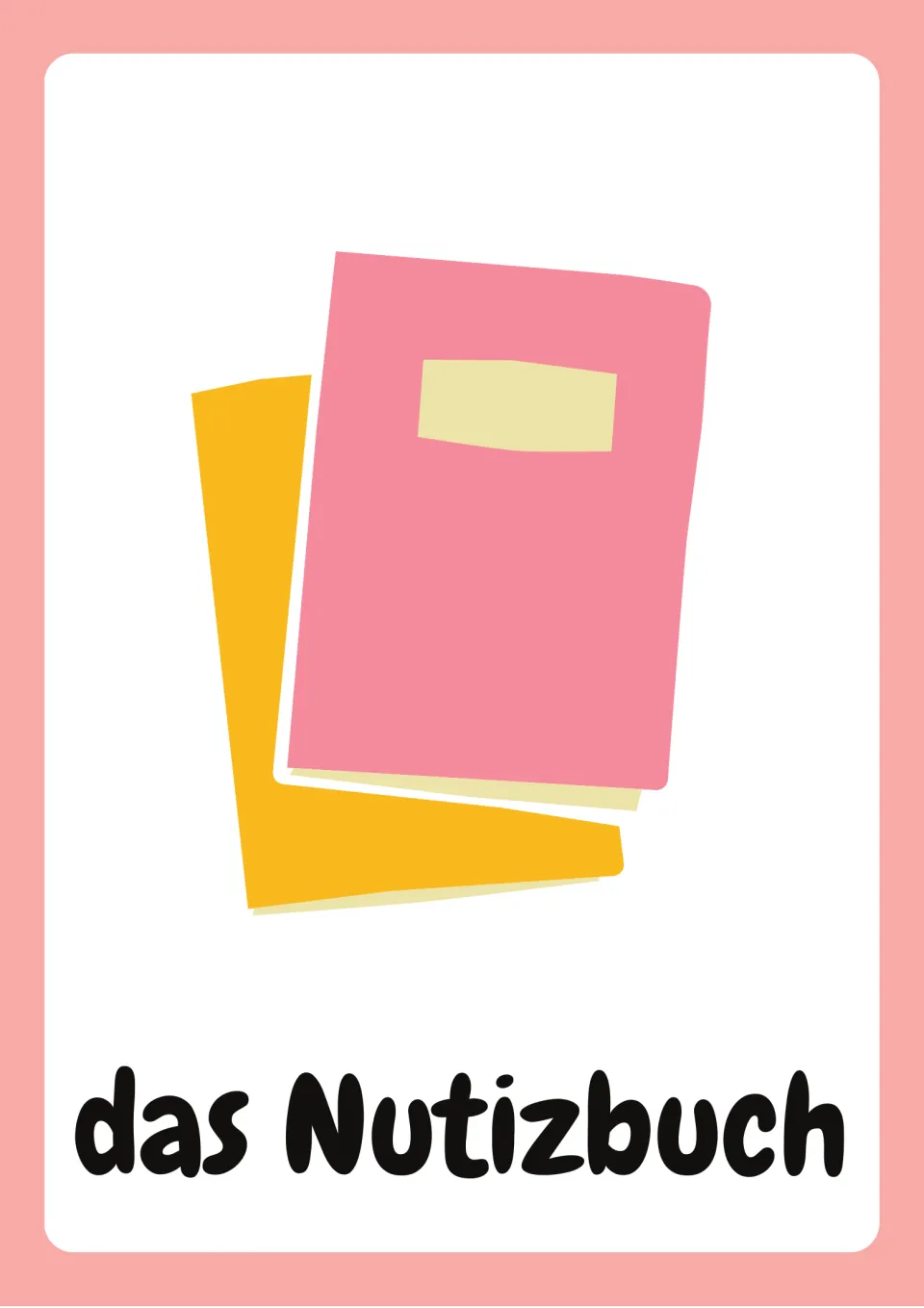 German school-supply flashcard showing two notebooks, with the vocabulary label printed as “das Nutizbuch”