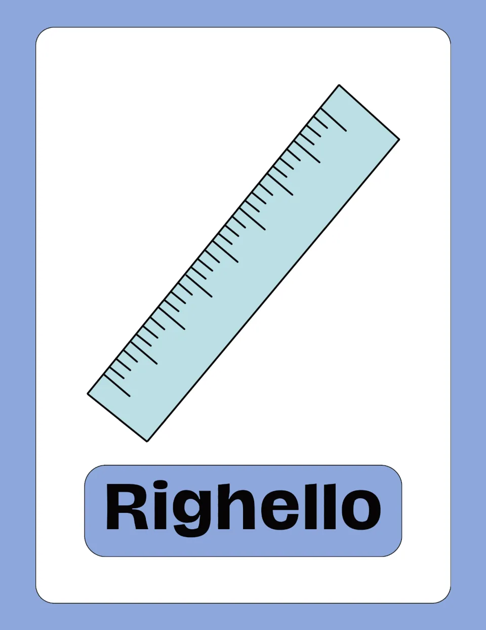 Righello card: a light blue ruler with measuring tick marks, so students match the Italian word to the object
