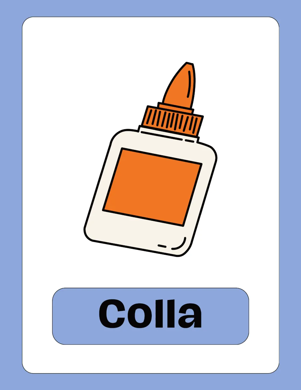Colla card: a white bottle with an orange cap and label, for saying the Italian name for glue aloud