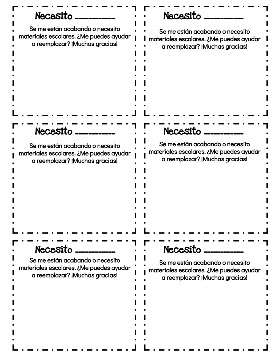 Six Spanish blank supply request notes headed 'Necesito' (I need), asking for help replacing school supplies