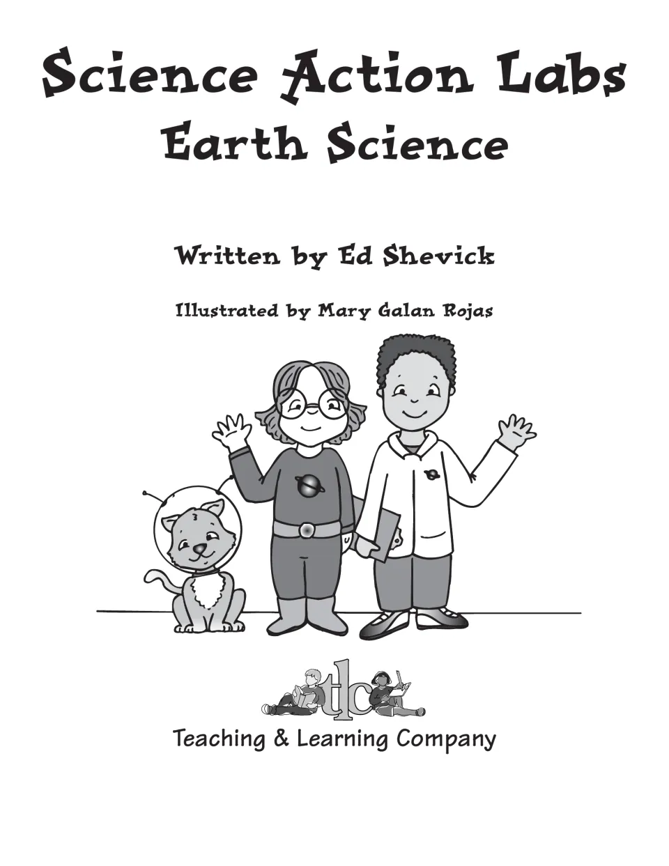Title page credits author Ed Shevick and illustrator Mary Galan Rojas, showing two kid scientists and a space-helmet cat