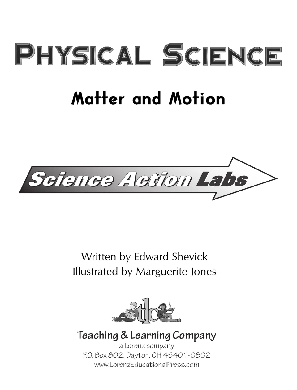 Title page for Physical Science, Matter and Motion, written by Edward Shevick and illustrated by Marguerite Jones