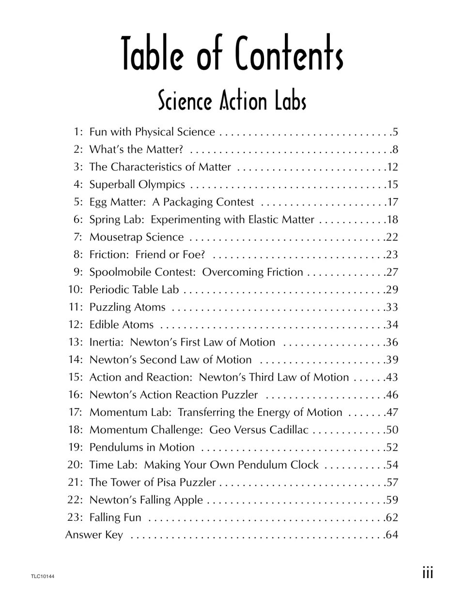 Table of contents listing 23 labs on matter, friction, atoms, Newton's laws, momentum, pendulums and falling objects