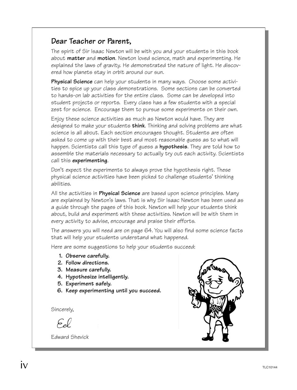 Dear Teacher or Parent letter: Newton as guide, plus six tips such as observe carefully and hypothesize intelligently
