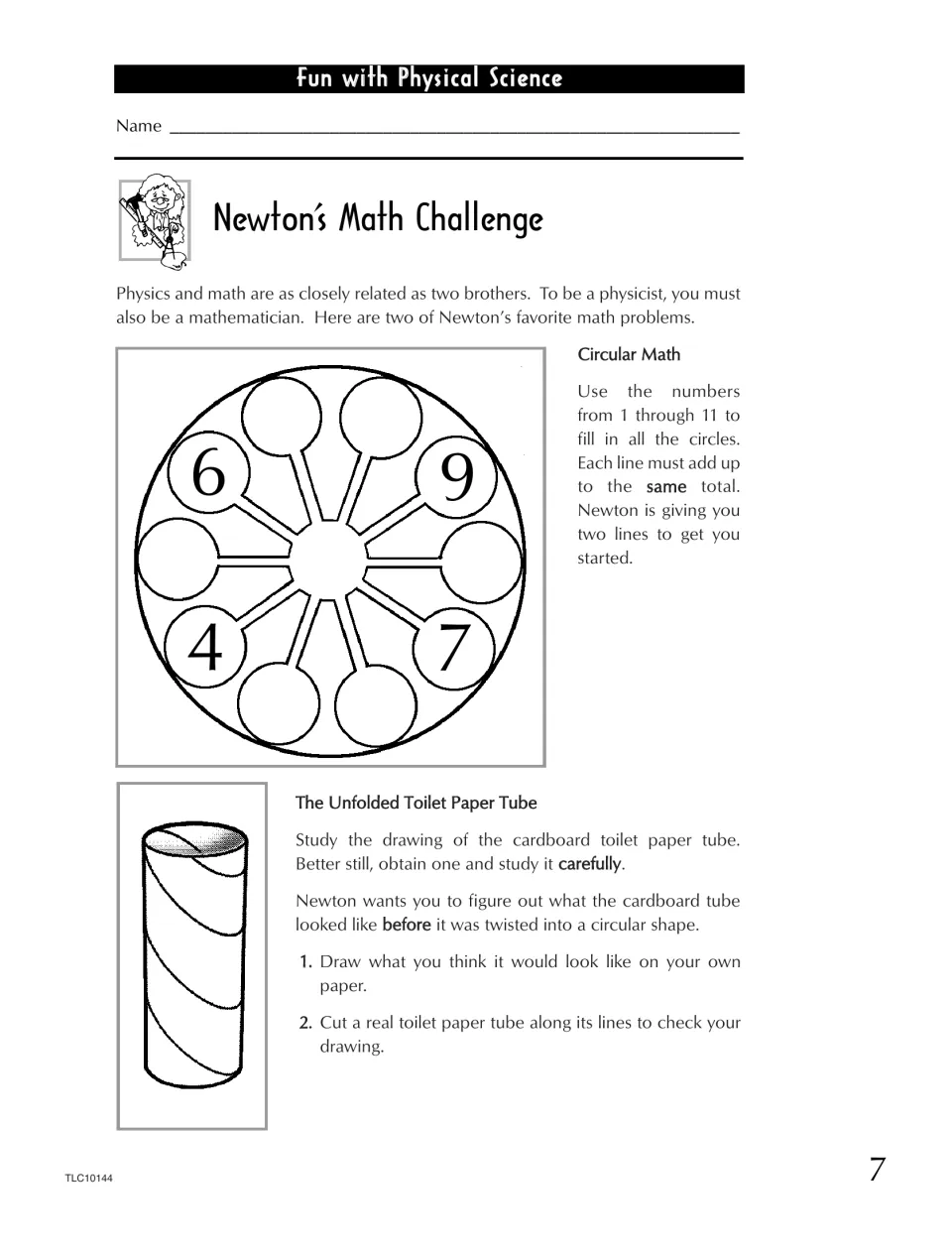 Newton's Math Challenge: students fill circles with 1 to 11 so each line has equal sums, and draw an unfolded paper tube