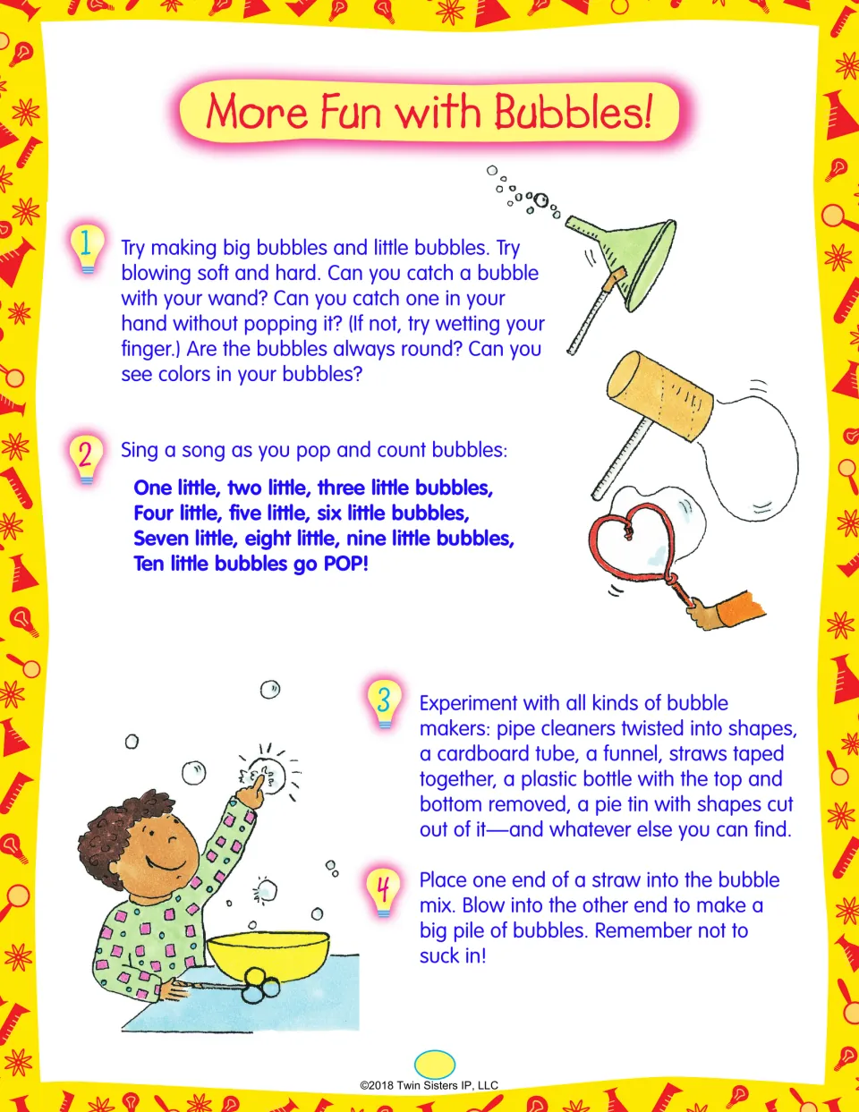 More Fun with Bubbles: try big and small ones, sing a counting song, test funnels, tubes and straws as wands