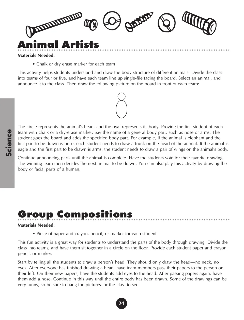 Animal Artists and Group Compositions activities have teams add animal body parts and pass human drawings