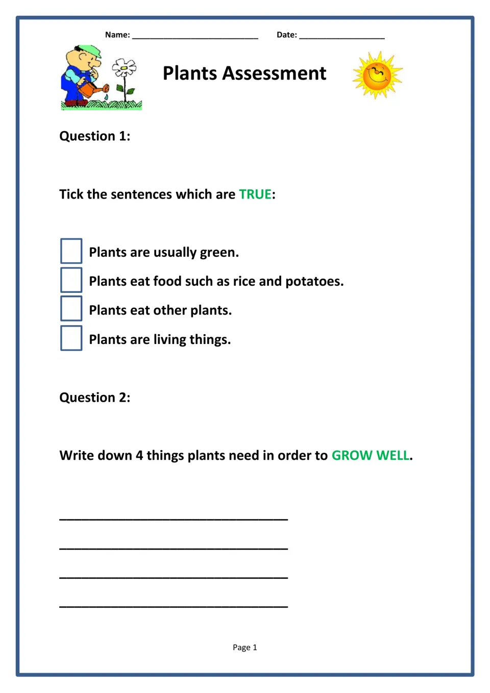 Plants test page 1: students tick which of four plant statements are true, then list 4 things plants need to grow well