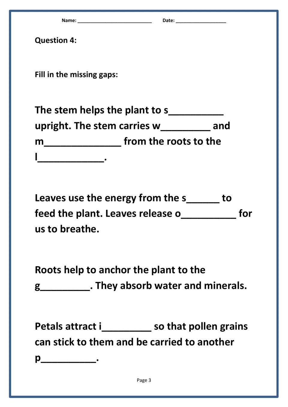 Plant parts and their jobs: students complete first-letter gaps about how stems, leaves, roots and petals help the plant