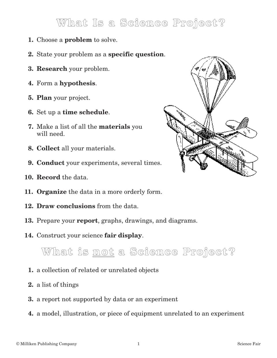What Is a Science Project? 14 steps from choosing a problem and forming a hypothesis to the display, and 4 non-examples