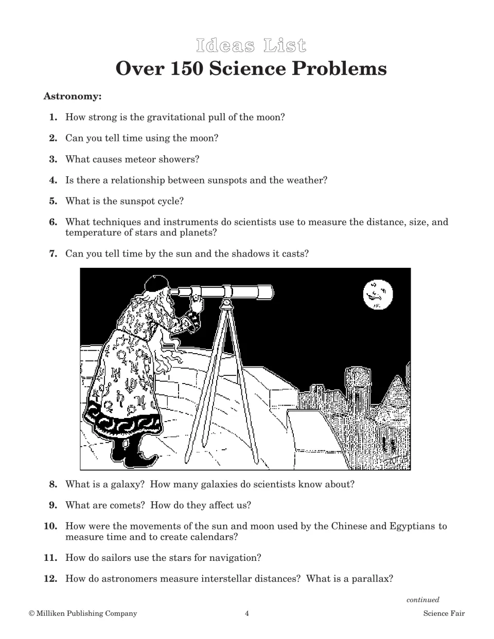 Ideas list, astronomy: 12 research questions on the moon's pull, sunspots, comets, galaxies, star navigation and parallax