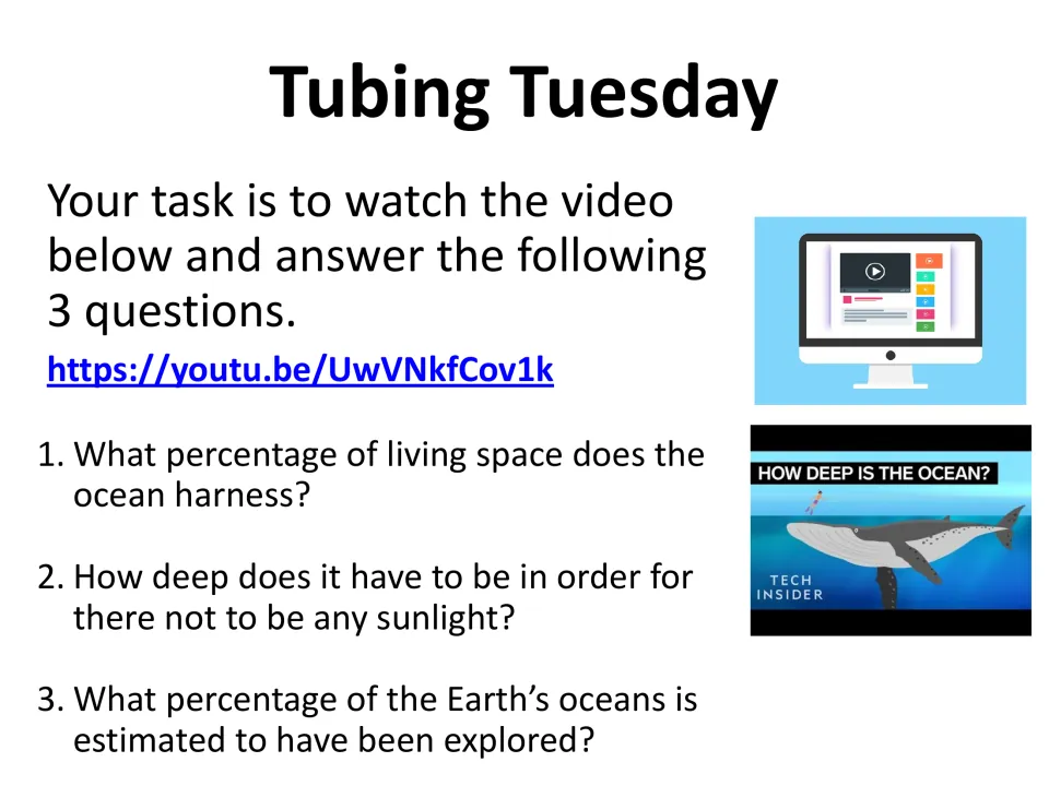 Week 1 Tuesday starter: watch an ocean video and answer questions about living space, sunlight, and exploration