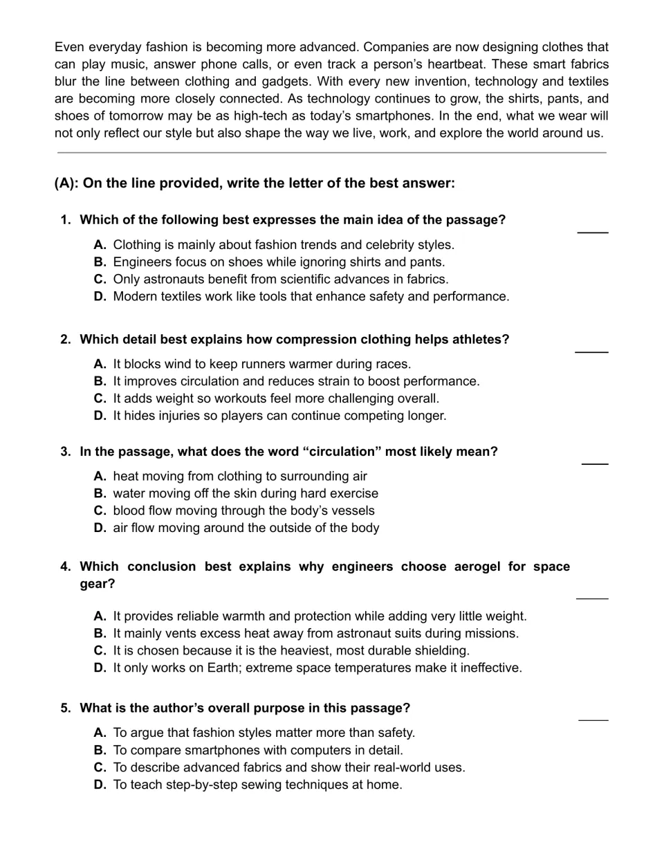 Smart fabrics passage ends; students answer 5 multiple-choice items on main idea, details, vocabulary and author's purpose