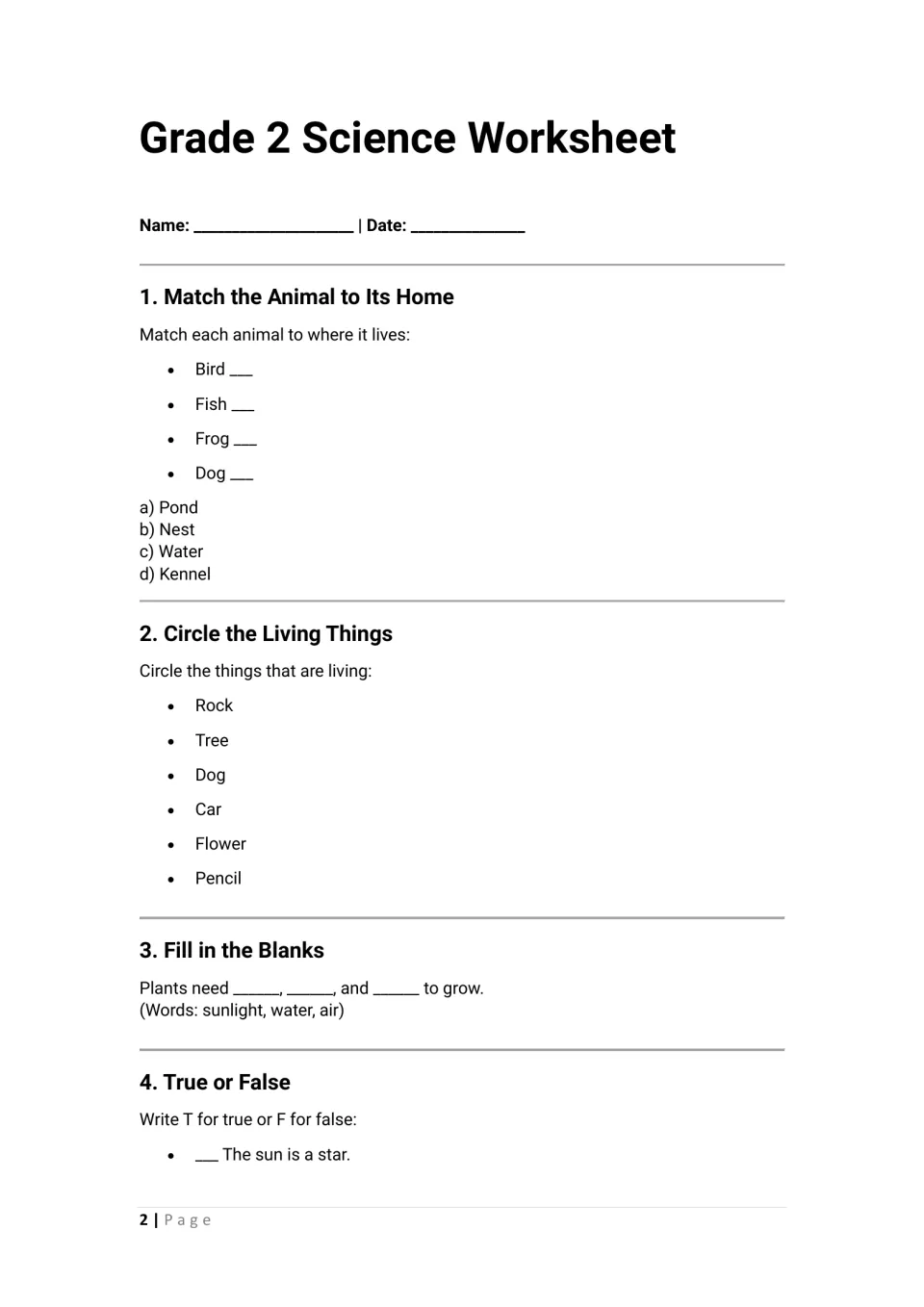 Science activities 1–4: match animal homes, circle living things, name plant needs, and begin true or false