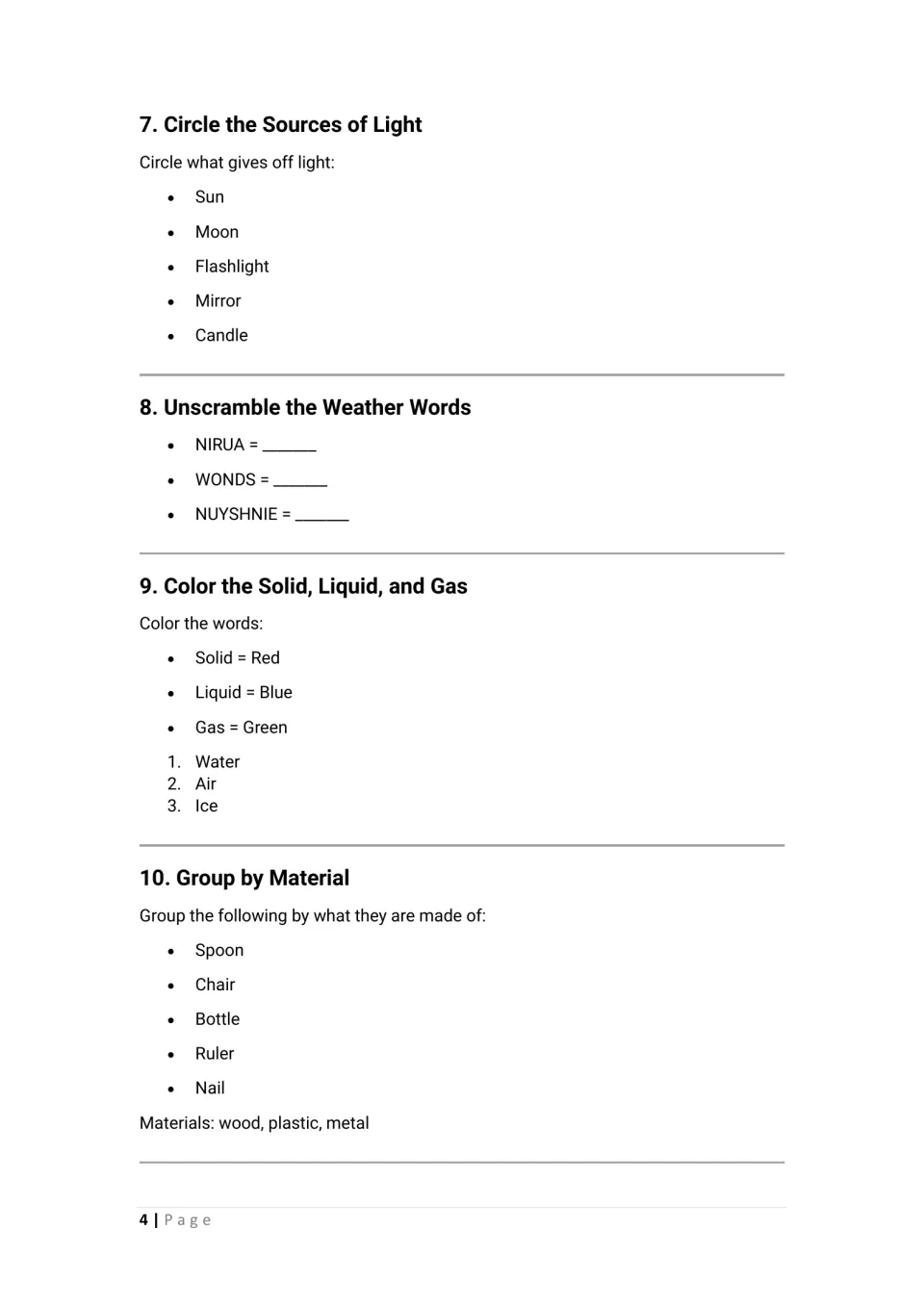 Science activities 7–10: identify light sources, unscramble weather words, color states of matter, and group materials