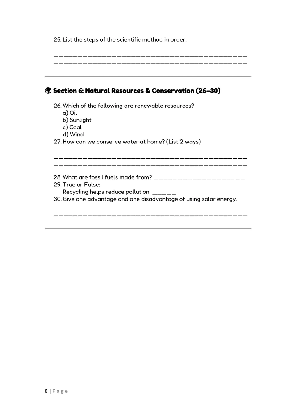 Science review questions 25–30: scientific method, renewable resources, saving water, fuels, and solar energy