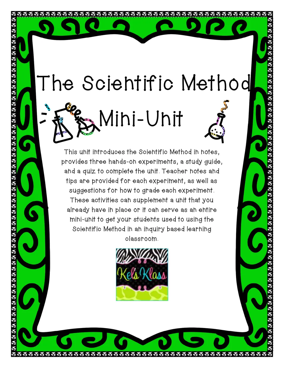 The Scientific Method Mini-Unit cover: notes, three hands-on experiments, a study guide and a quiz, with grading tips