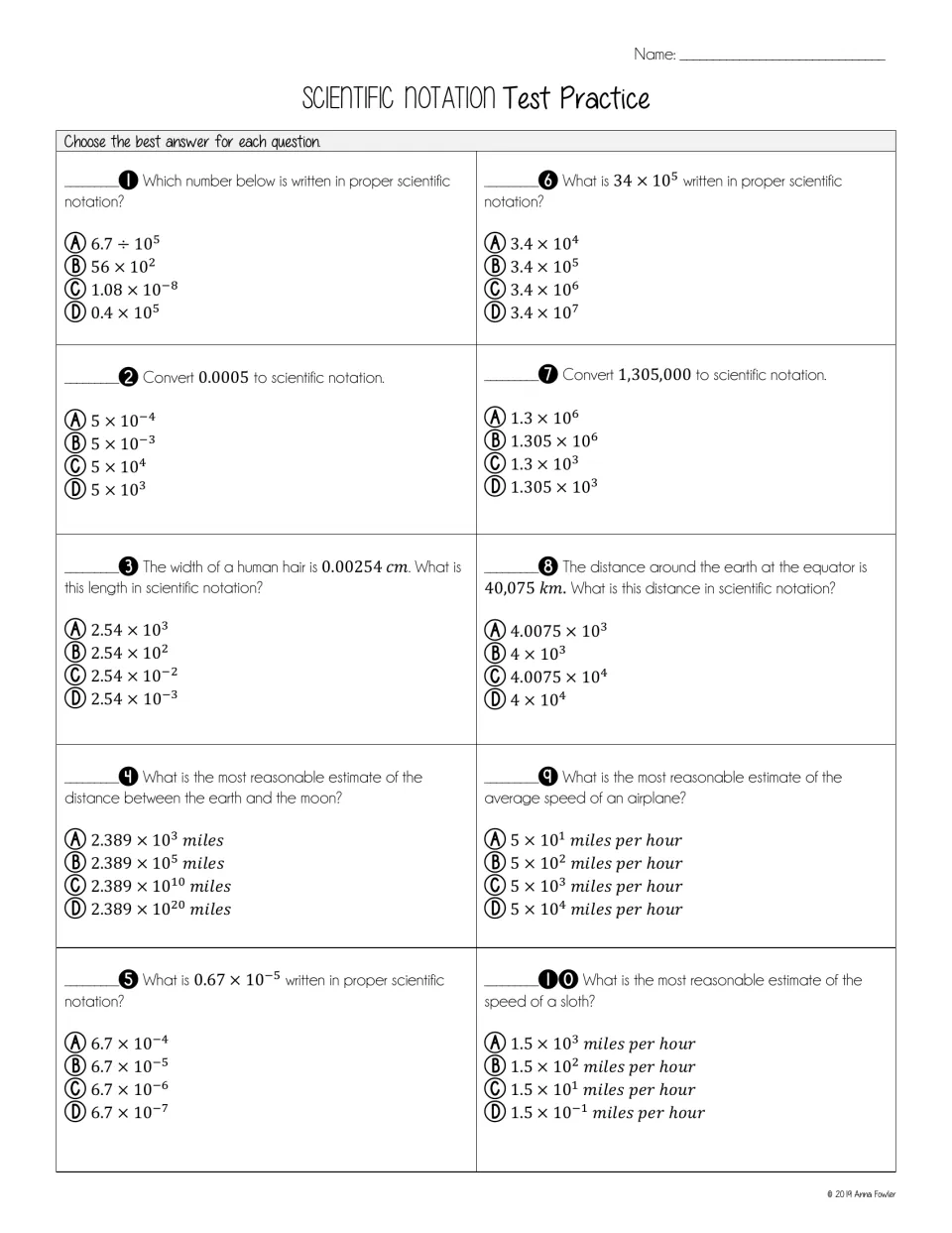 Scientific notation test practice: 10 multiple choice questions on proper form, converting and reasonable estimates