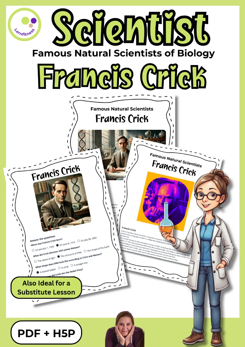 Francis Crick resource cover showing biography and quiz samples, PDF and H5P formats, and substitute lesson use